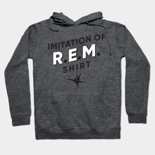 Fake R.E.M. Shirt Hoodie